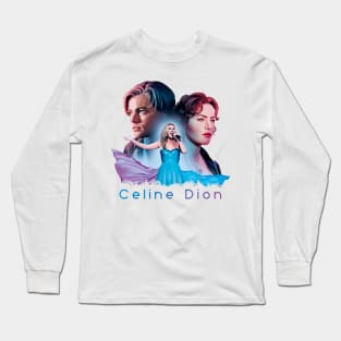 celine dion movie sountrack Long Sleeve T-Shirt